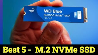 Top 5 Best M2 NVMe SSD of 2024 [upl. by Ronile]