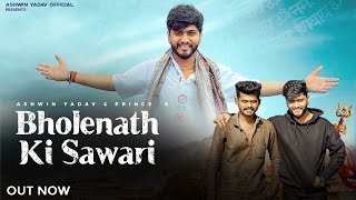 Bholenath ki sawari  Mahakal ki sawari  mahakal song 2023  Ashwin yadav amp prince [upl. by Adrell]