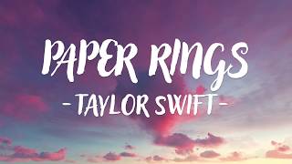 Taylor Swift  Paper Rings Lyric Video [upl. by Anauqal]