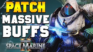 SPACE MARINE 2 PATCH Massive Buffs Across the Board [upl. by Aerdnek]