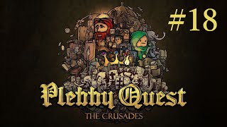 実況 SLG『Plebby Quest The Crusades』18 [upl. by Anoif]