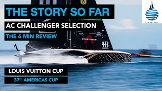 Americas Cup Challenger Trials  The 6 min Review  12924 [upl. by Nawaj638]