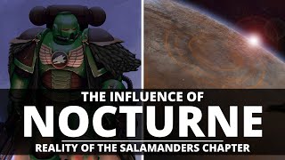 THE SALAMANDERS AND NOCTURNE REALITY OF CHAPTER LIFE [upl. by Nylhtak969]