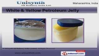 Petroleum Jelly and Paraffin Oil by Unisynth Oil Refinery India Limited Mumbai [upl. by Doelling]