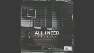 ALL I NEED [upl. by Isidore]