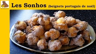 Les sonhos beignets portugais de noël recette facile HD [upl. by Leo999]