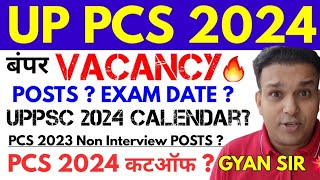 uppsc latest news 💔💔 Calendar  UP PCS 2024 vacancy Exam date CUTOFF POSTS uppcs 2023 Noninterview [upl. by Anwahsat]