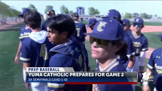 YUMA CATHOLIC BASEBALL PREPARES FOR GAME TWO [upl. by Tatum]