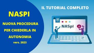 NASPI 20232024  il nuovo tutorial per chiederla in autonomia [upl. by Eicaj]