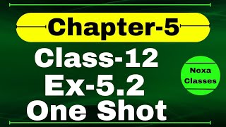 One Shot Ex 52 Class12  Chapter 5  Class 12 One Shot Ex 52 Math  Ex 52 Class 12 in One Shot [upl. by Emawk298]