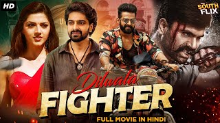 Dilwala Fighter Full Hindi Dubbed Movie  Naga Shaurya Mehreen Pirzada  South Action Movie [upl. by Repohtsirhc435]