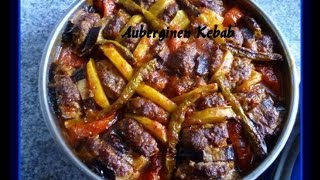 Auberginen KebabPatlican kebabiTürkische Rezepte [upl. by Wordoow]