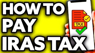 How To Pay Iras Tax Via Internet Banking EASY [upl. by Sisenej]