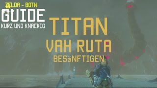 Guide Zelda Breath of the Wild  Wasser Titan  VAH RUTA besänftigen [upl. by Ecitsuj]