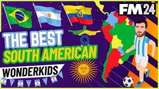 THE BEST SOUTH AMERICAN WONDERKIDS IN FM24 [upl. by Kress475]