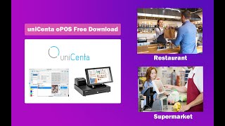 تحميل مجاني برنامج ادارة المطاعم و السوبر ماركت – unicenta smart pos [upl. by Brotherson]