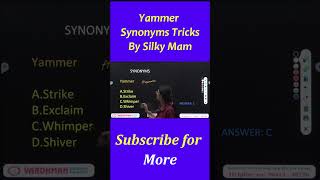 Yammer Synonyms Tricks by Silky Mam [upl. by Rotciv257]