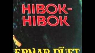 Ermar Duet  HibokHibok HD [upl. by Ahsinrats]