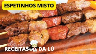 COMO FAZER ESPETINHOS MISTO DE CARNE FRANGO E LINGUIÇAFAÇAVENDA E GANHE DINHEIRORECEITAS DA LÚ✔️ [upl. by Moishe]