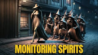 THE TRUTH About Monitoring Spirits And How They Monitor You [upl. by Franklin86]