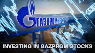 Investir dans Gazprom Acheter ou vendre les actions de Gazprom [upl. by Divine968]