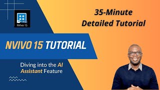 Complete NVivo 15 Course Master Coding amp Data Analysis with AI Assistant in 35 Minutes [upl. by Ynetruoc]