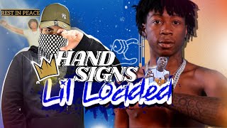 Lil Loaded Gang Signs Tutorial  All You Need To Know [upl. by Keviv]