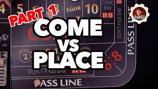 Come Bet vs Place Bet Pt1  Casino Craps 🎲 [upl. by Anestassia]