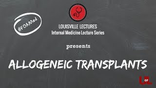 Allogeneic Transplants with Dr Hillard M Lazarus [upl. by Arianna]