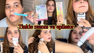 Stop using tinkle razors Tinkle razors vs epilator  Quick amp painless facial hair removal [upl. by Omari]