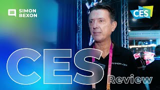 CES 2023 Review l Interview with HYPERVSNs Simon Bexon [upl. by Vaughn]