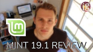 Feature Complete  Linux Mint 191 Review [upl. by Kirt]