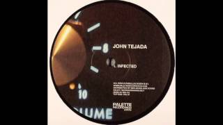 John Tejada  Infected [upl. by Sharity]