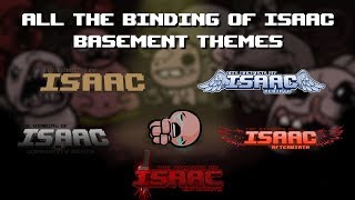 All Basement Themes TBOI CR Mod Rebirth Afterbirth Antibirth Mod [upl. by Sterling]