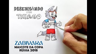 ZABIVAKA  Mascote Copa 2018 Desenhando com Thiago 200 [upl. by Jahdiel]