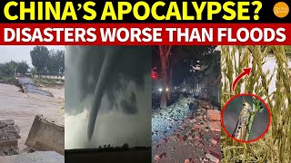 China’s Apocalypse After the Floods Bridges Collapsed Earthquakes Tornadoes amp Locusts Followed [upl. by Ades791]