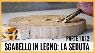 Sgabello in legno la seduta concava  Parte 1 di 2  Fai da te Falegnameria Lavorazione del legno [upl. by Arhas712]