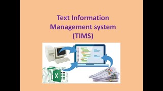 Text Information Management System TIMS [upl. by Aniluap]