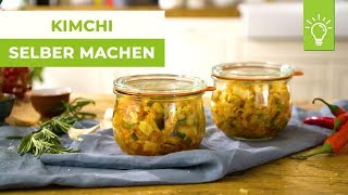 Kimchi selber machen  Rezept für Kimchi  Küchentipps [upl. by Yluj]