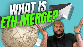 🚀 CRYPTO 101  WHAT IS THE ETH MERGE [upl. by Yniattirb]