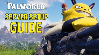 Palworld Dedicated Server Setup Guide  FREE SteamCMD Palworld Server Setup Guide [upl. by Navak]