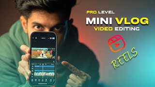 HOW TO EDIT CINEMATIC MINI VLOG FOR INSTAGRAM REELS  VN APP MOBILE VIDEO EDITING [upl. by Sally]