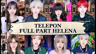 TIKTOK HELENAORYZANI  TELEPON FULL PART [upl. by Gwenora720]