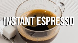 How to Make Instant Espresso [upl. by Axia]