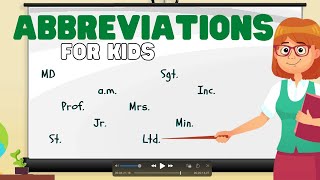 Abbreviations for Kids  Learn some common abbreviations and why we shorten words [upl. by Yajeet876]