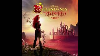 Descendants The Rise of Red  Red 1 Hour Version [upl. by Ahsenik579]