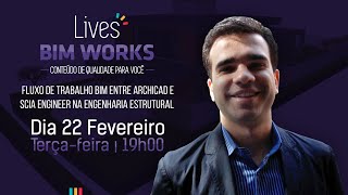 LIVE FLUXO DE TRABALHO BIM ENTRE O ARCHICAD E O SCIA ENGINEER NA ENGENHARIA ESTRUTURAL [upl. by Arhsub]