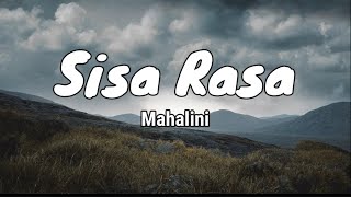 Sisa Rasa  Mahalini LIRIK LAGU [upl. by Hsetirp]