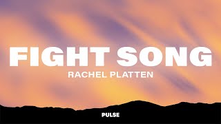 Rachel Platten  Fight Song Lyrics [upl. by Marjy]