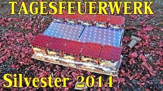 400€ TAGESFEUERWERK SILVESTER 24 Batterien  3 Vulkane  5 Rauchtöpfe [upl. by Gran8]